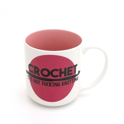 Crochet mug, Not F'n  knitting, mature language, funny mug