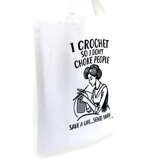 I Crochet so I Don't Choke People Tote Bag