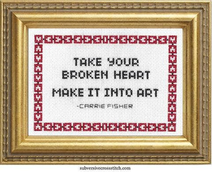 Take Your Broken Heart, Make It Into Art